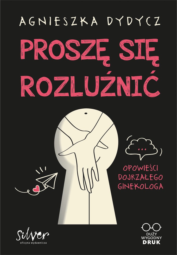 #proszęsięrozluźnić #opowieściginekologa #AgnieszkaDydycz